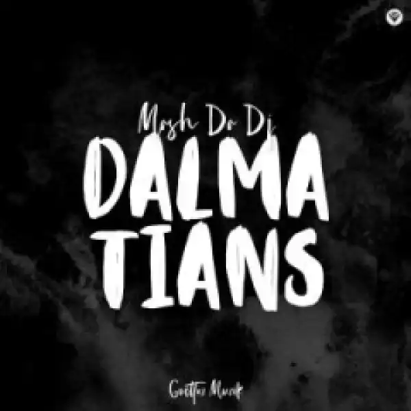 Mash Da Dj - Dalmatians (Dub Mix)